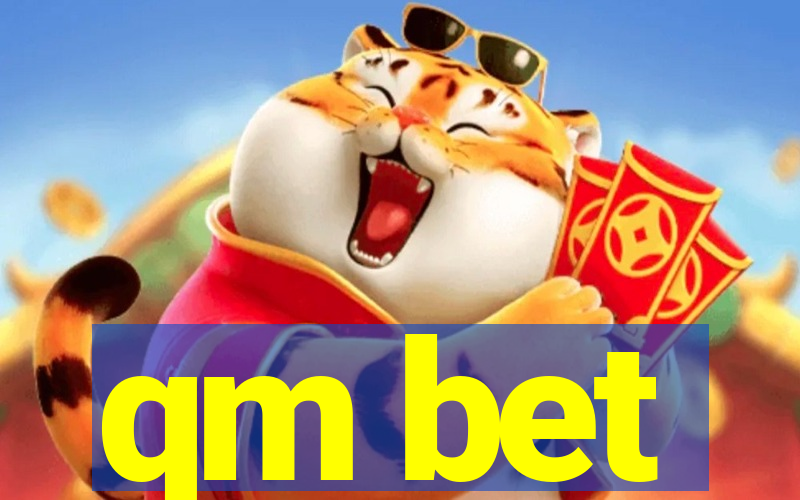 qm bet